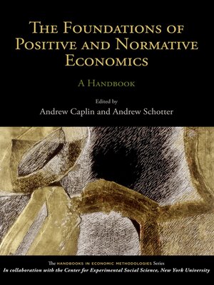 cover image of The Foundations of Positive and Normative Economics
